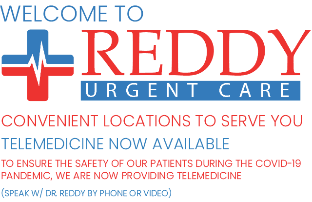 Welcome to Reddy Urgent Care in Long Beach, CA and Paramount, CA Welcome to Reddy Urgent Care in Long Beach, CA and Paramount, CA